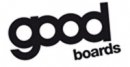 GOODboards